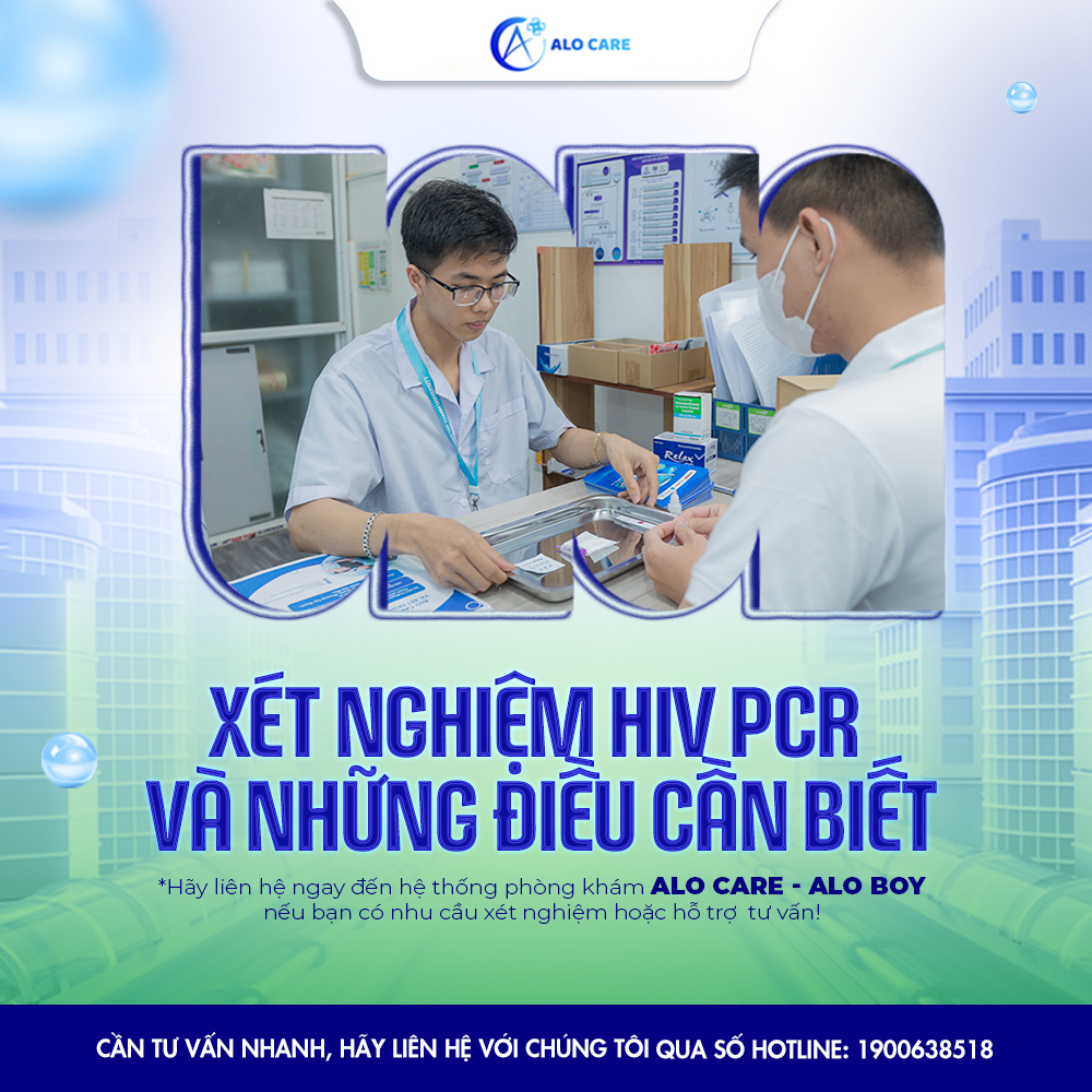 Xét nghiệm HIV PCR và những điều cần biết