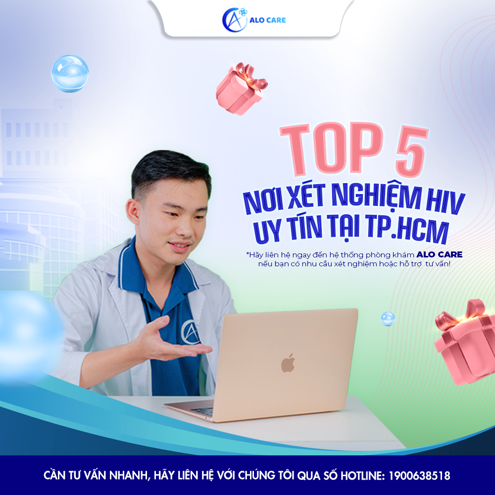 Top 5 nơi xét nghiệm HIV uy tín tại TPHCM